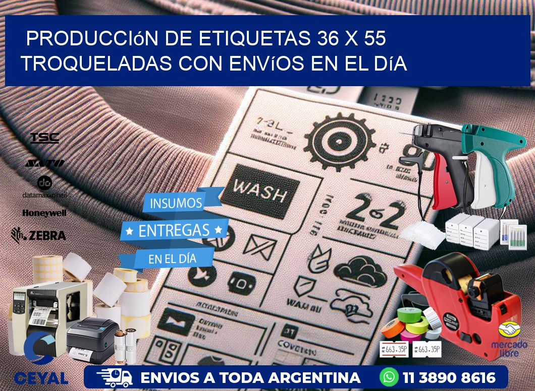 Producción de etiquetas 36 x 55 troqueladas con envíos en el día