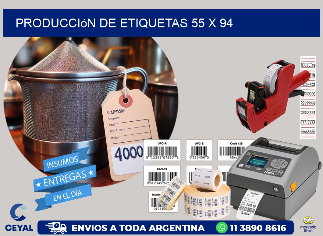 Producción de etiquetas 55 x 94