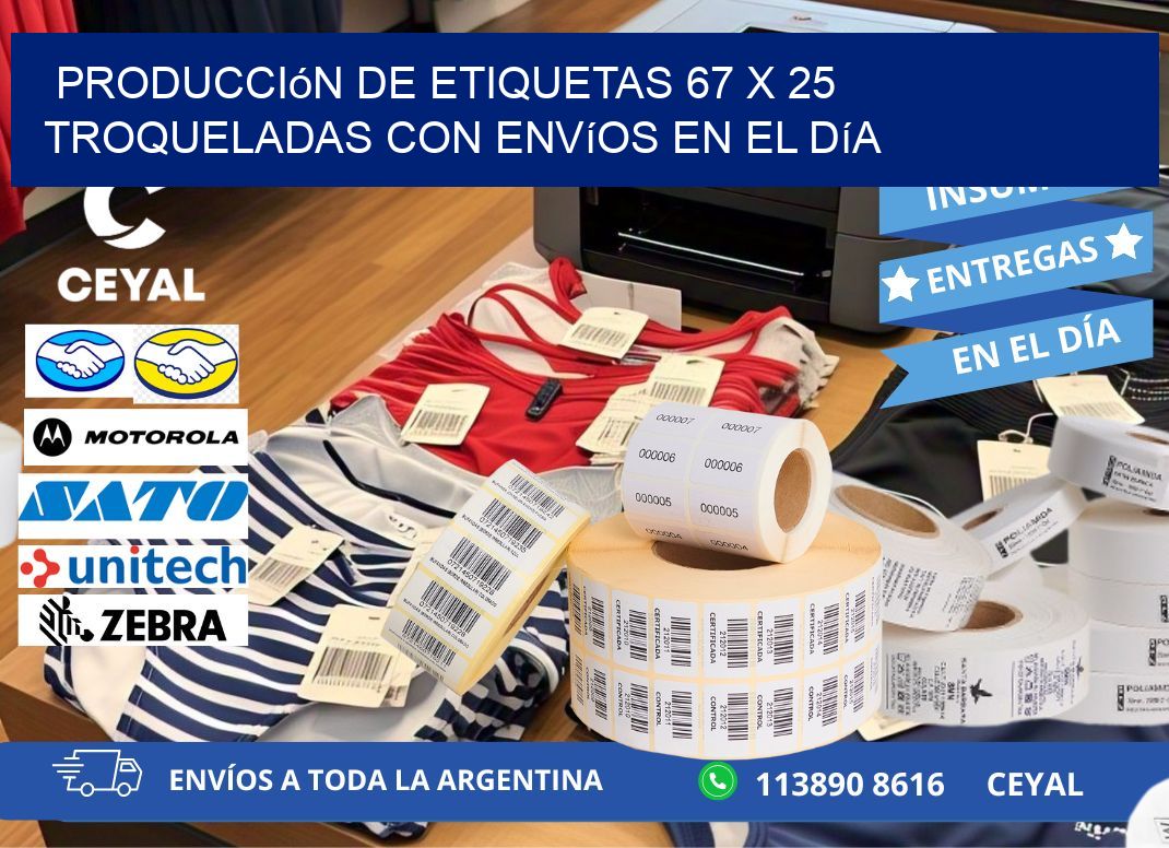 Producción de etiquetas 67 x 25 troqueladas con envíos en el día