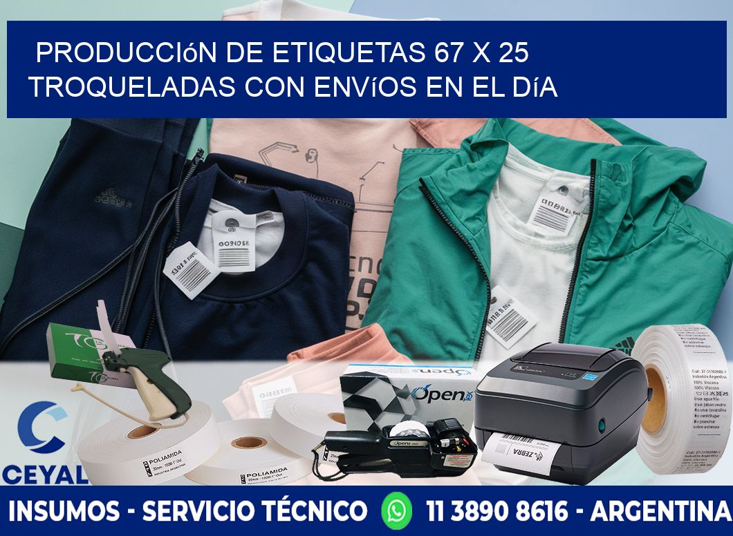 Producción de etiquetas 67 x 25 troqueladas con envíos en el día