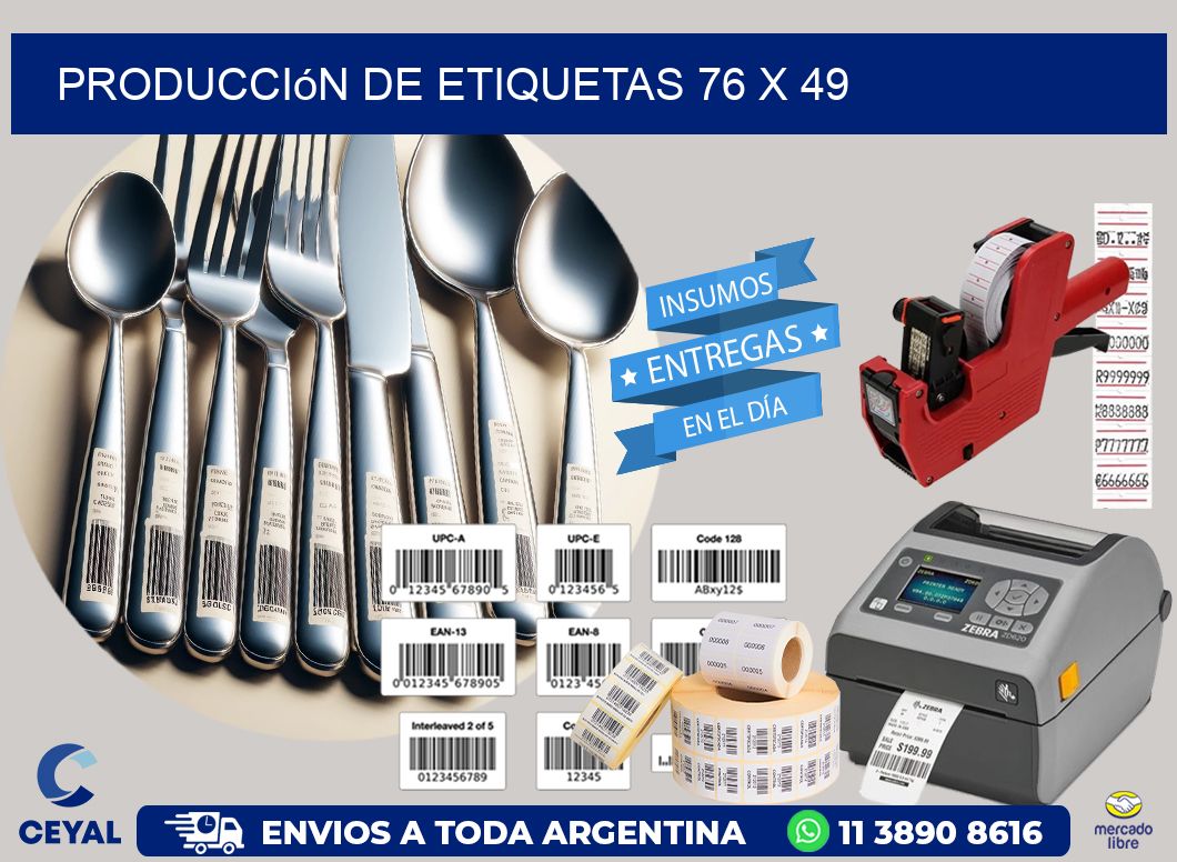 Producción de etiquetas 76 x 49