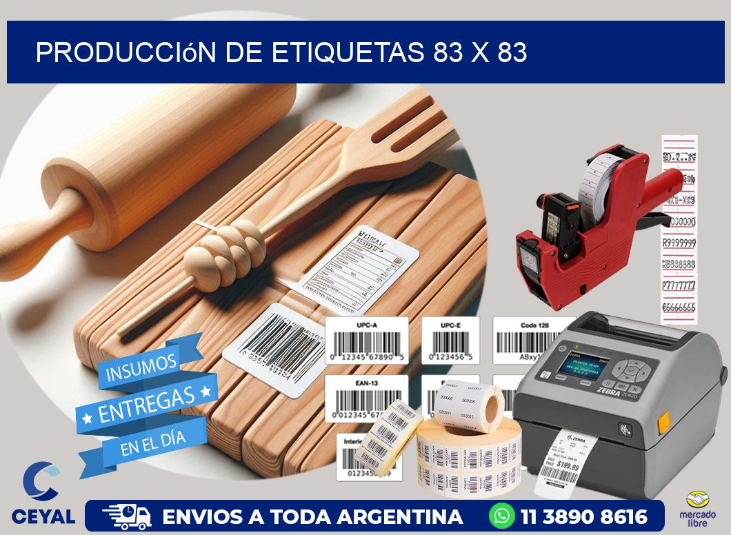 Producción de etiquetas 83 x 83