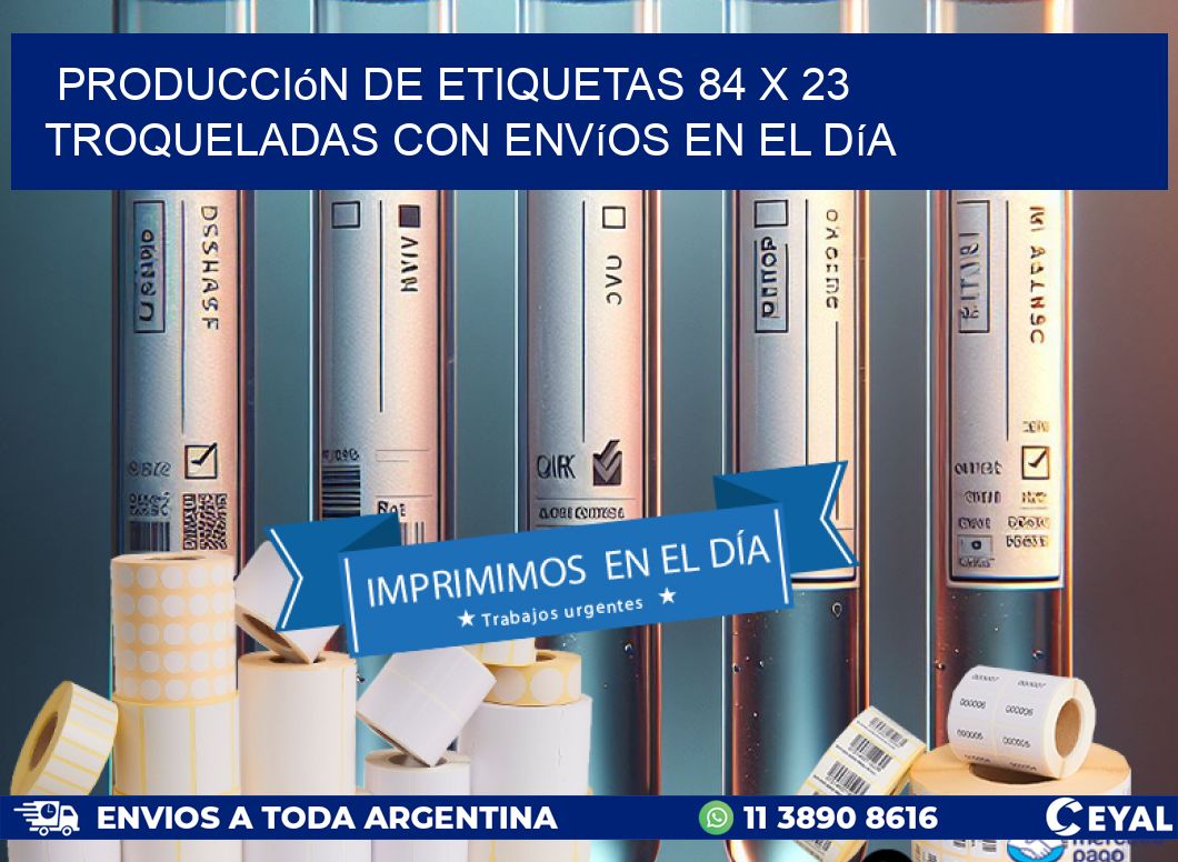 Producción de etiquetas 84 x 23 troqueladas con envíos en el día