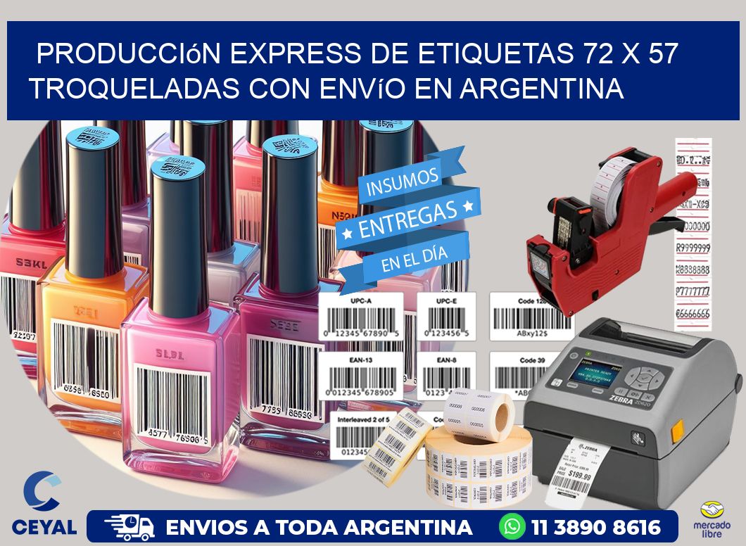 Producción express de etiquetas 72 x 57 troqueladas con envío en Argentina