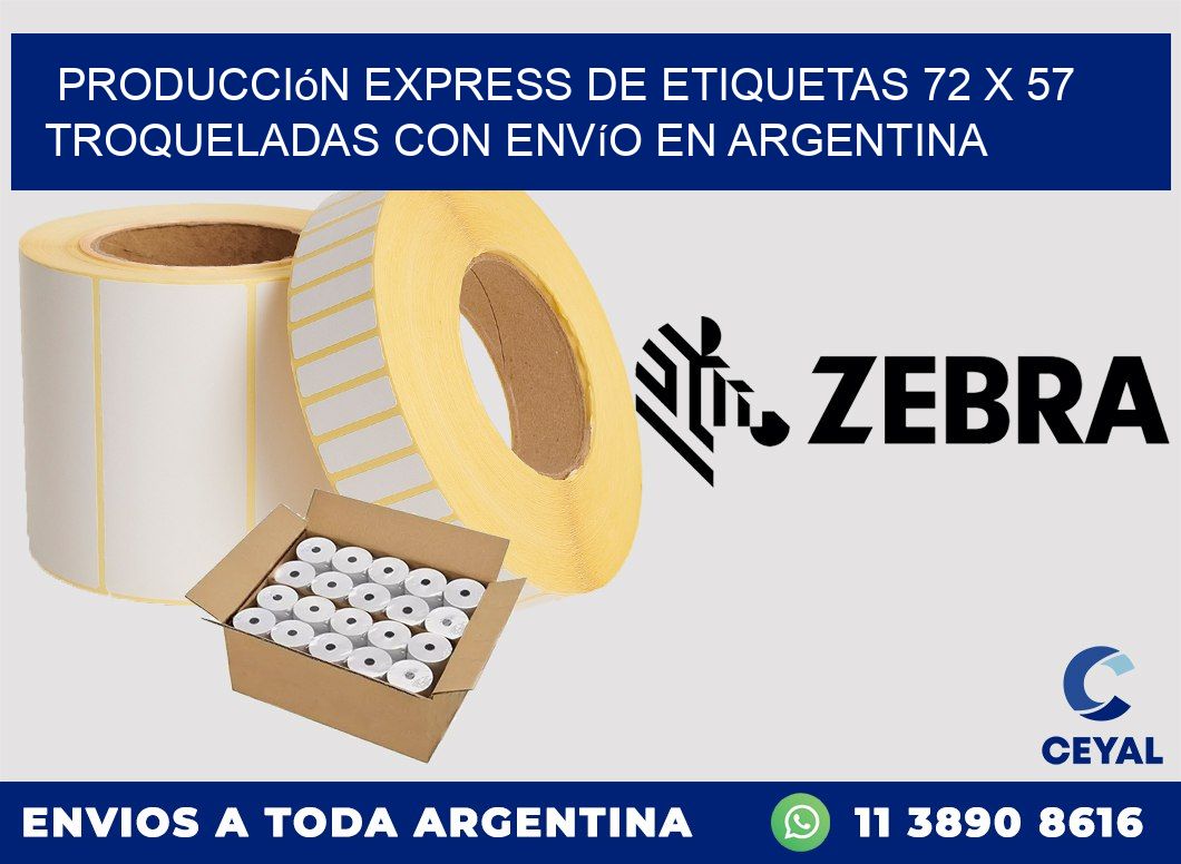 Producción express de etiquetas 72 x 57 troqueladas con envío en Argentina