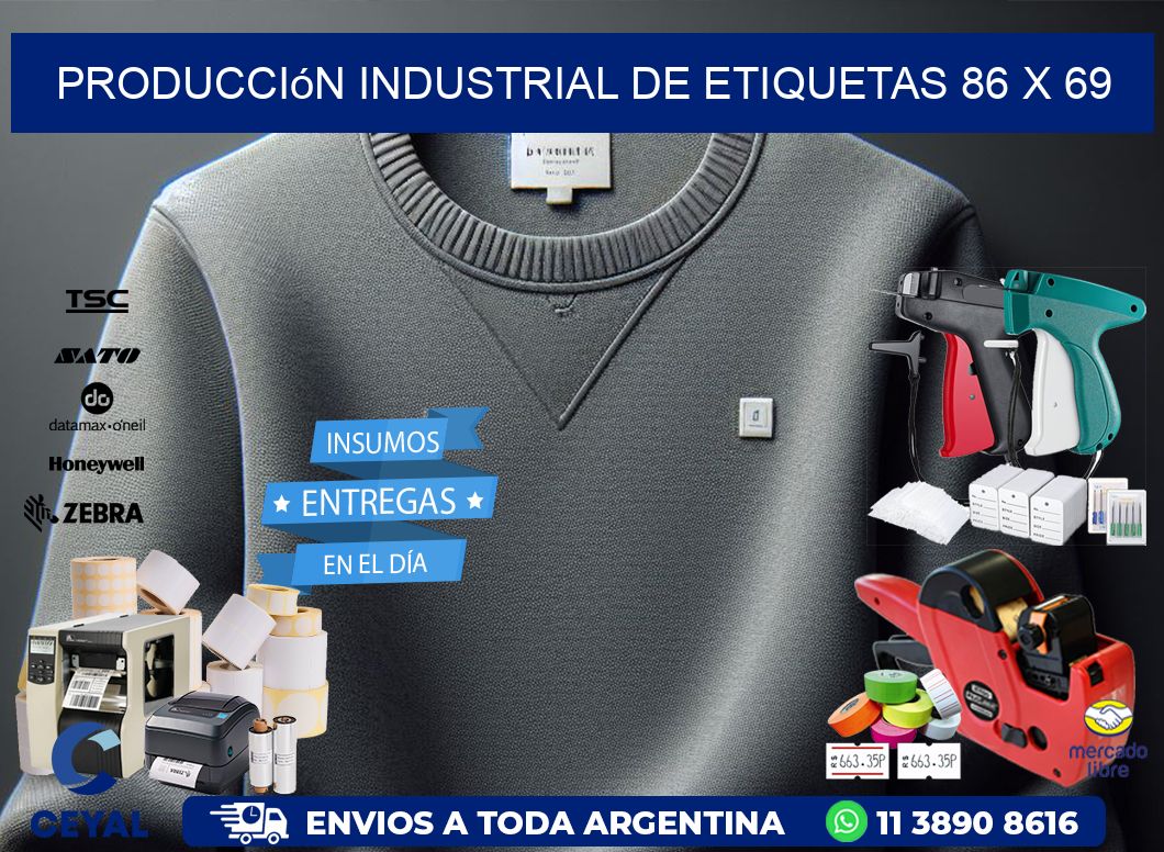 Producción industrial de etiquetas 86 x 69