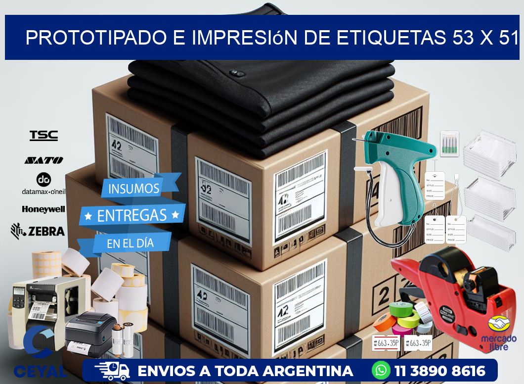 Prototipado e impresión de etiquetas 53 x 51
