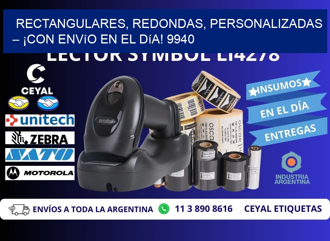 Rectangulares, Redondas, Personalizadas – ¡Con Envío en el Día! 9940