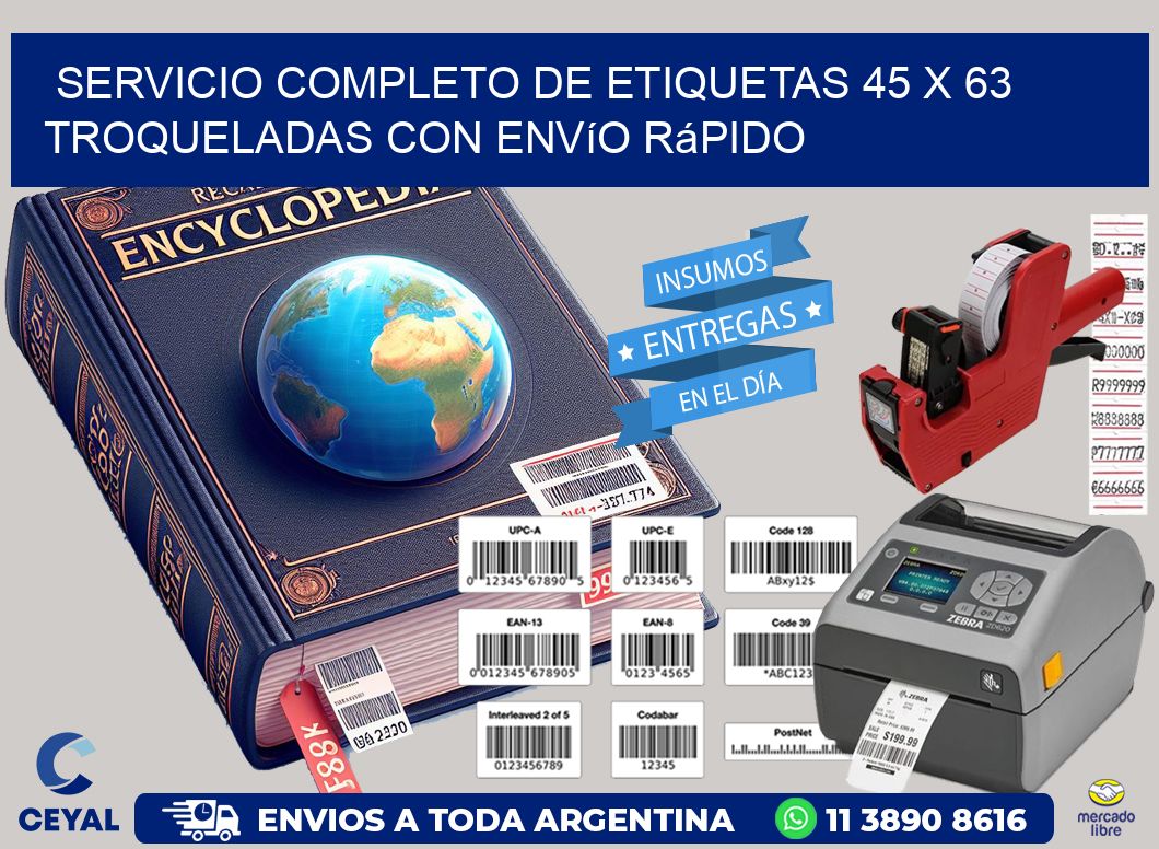 Servicio completo de etiquetas 45 x 63 troqueladas con envío rápido