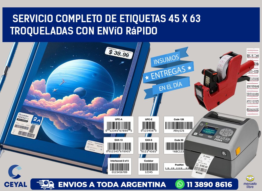 Servicio completo de etiquetas 45 x 63 troqueladas con envío rápido