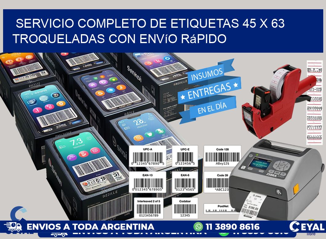 Servicio completo de etiquetas 45 x 63 troqueladas con envío rápido