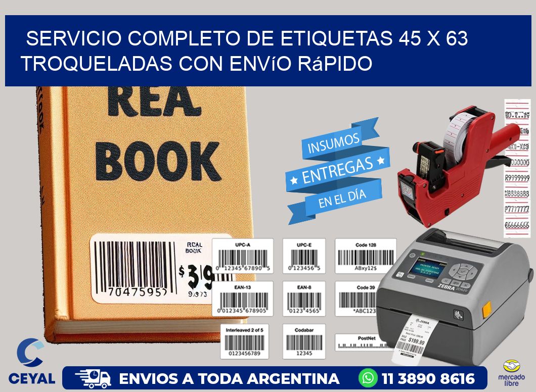 Servicio completo de etiquetas 45 x 63 troqueladas con envío rápido