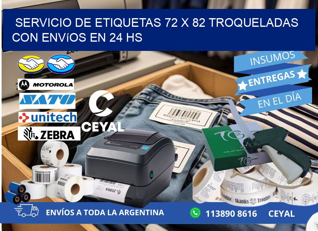 Servicio de etiquetas 72 x 82 troqueladas con envíos en 24 hs