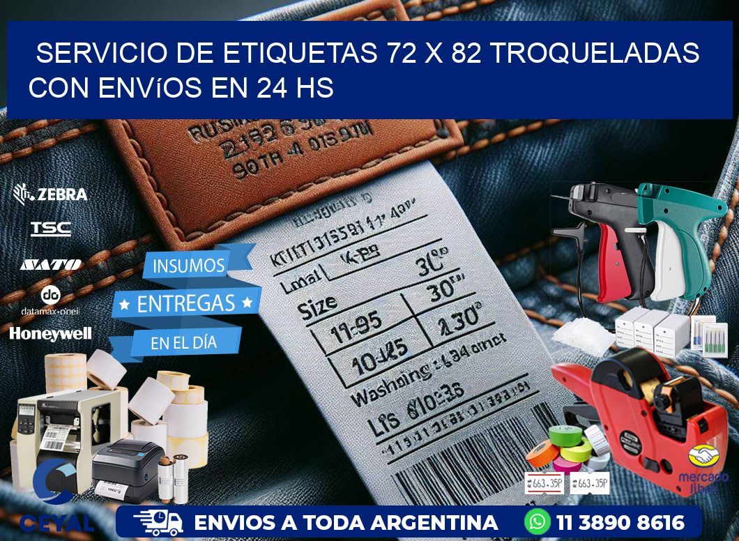 Servicio de etiquetas 72 x 82 troqueladas con envíos en 24 hs