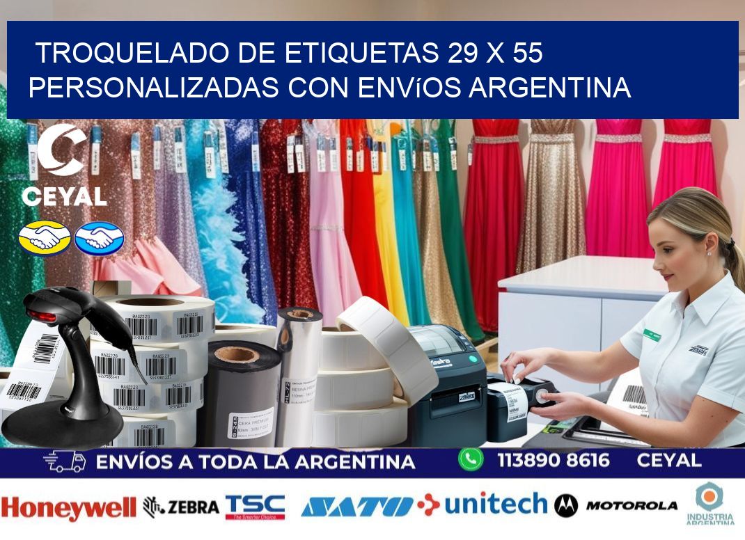 Troquelado de etiquetas 29 x 55 personalizadas con envíos Argentina