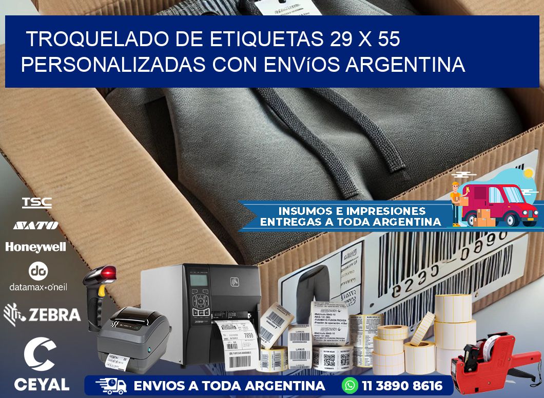 Troquelado de etiquetas 29 x 55 personalizadas con envíos Argentina