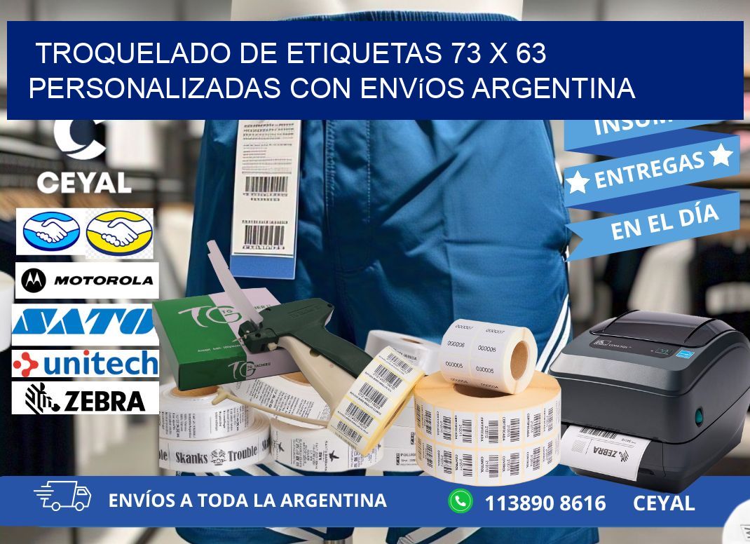 Troquelado de etiquetas 73 x 63 personalizadas con envíos Argentina