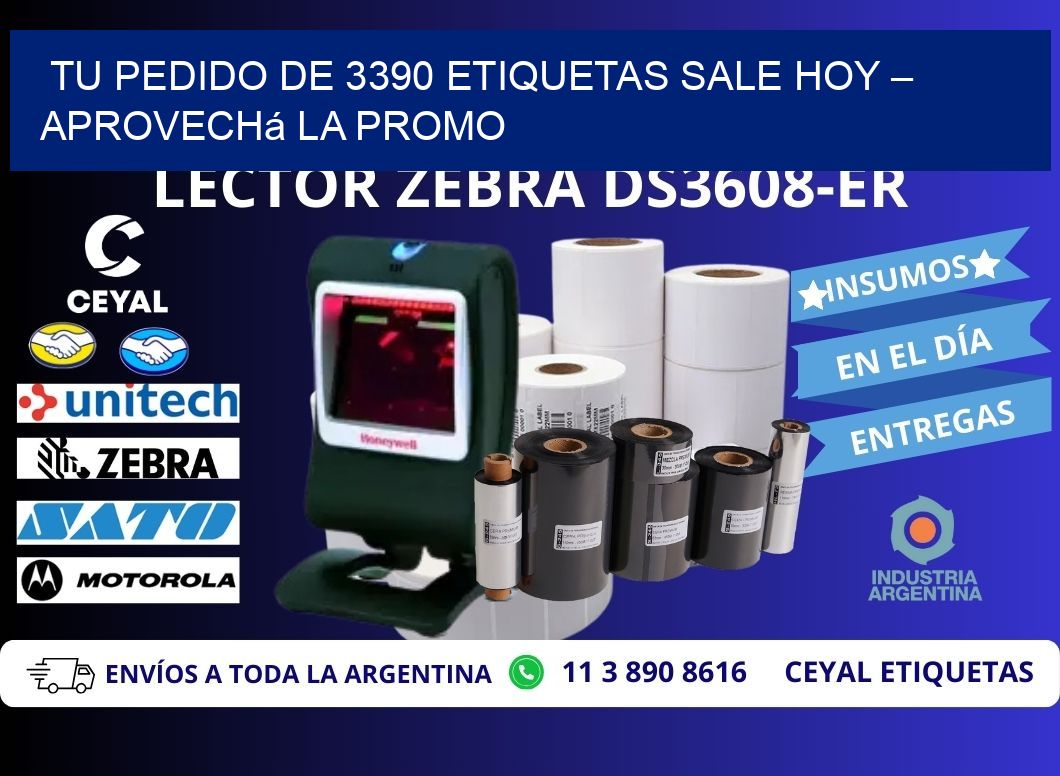 Tu Pedido de 3390 etiquetas Sale Hoy – Aprovechá la Promo