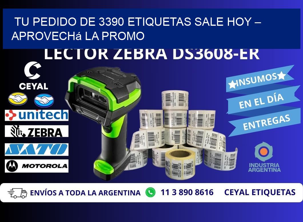 Tu Pedido de 3390 etiquetas Sale Hoy – Aprovechá la Promo