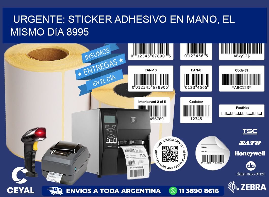 Urgente: Sticker adhesivo en Mano, el Mismo Día 8995