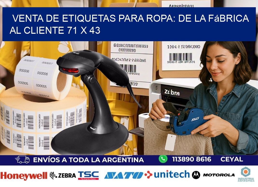 Venta de Etiquetas para Ropa: De la Fábrica al Cliente 71 x 43