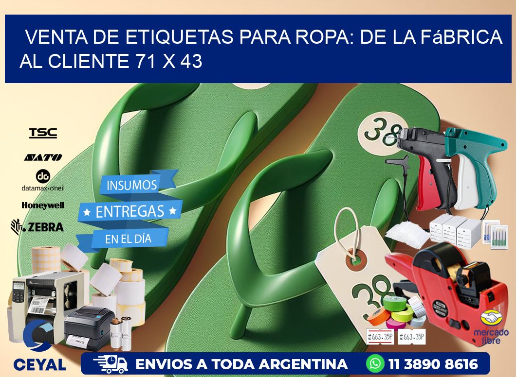 Venta de Etiquetas para Ropa: De la Fábrica al Cliente 71 x 43