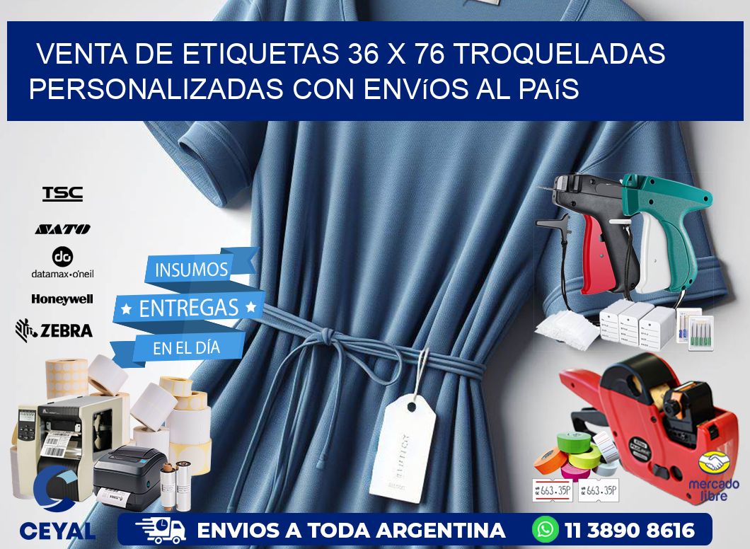Venta de etiquetas 36 x 76 troqueladas personalizadas con envíos al país