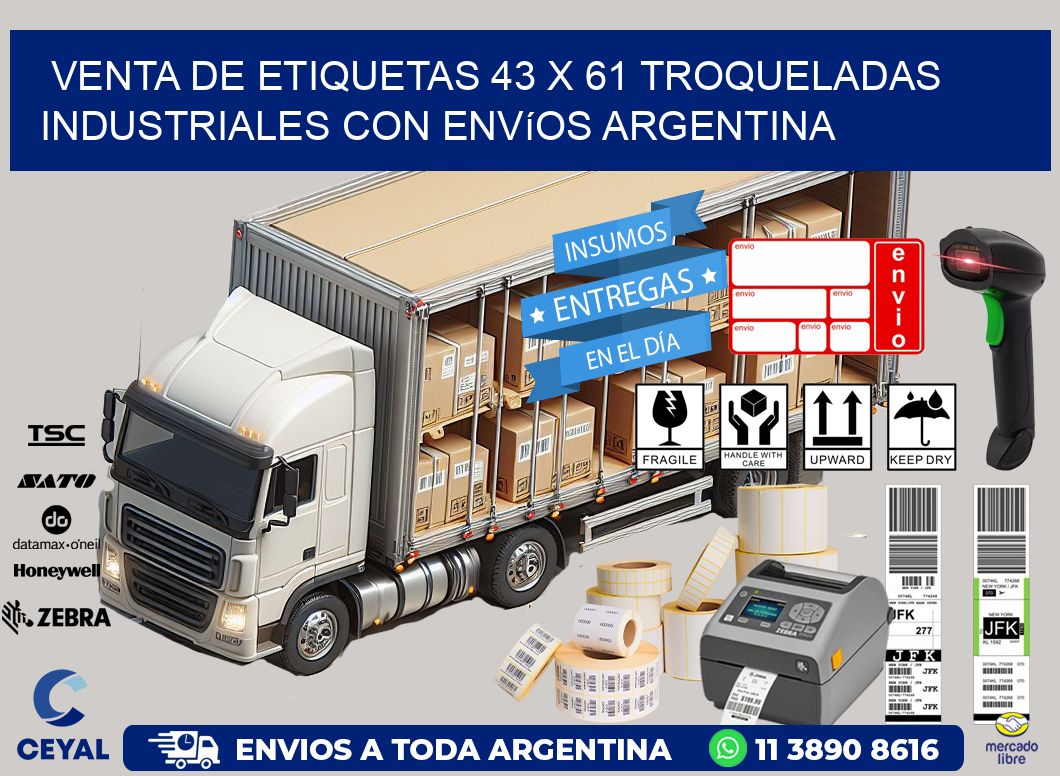Venta de etiquetas 43 x 61 troqueladas industriales con envíos Argentina