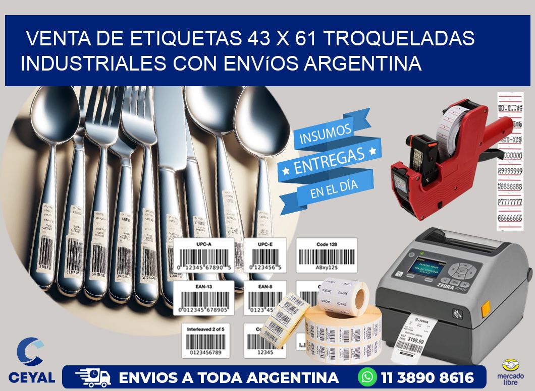 Venta de etiquetas 43 x 61 troqueladas industriales con envíos Argentina