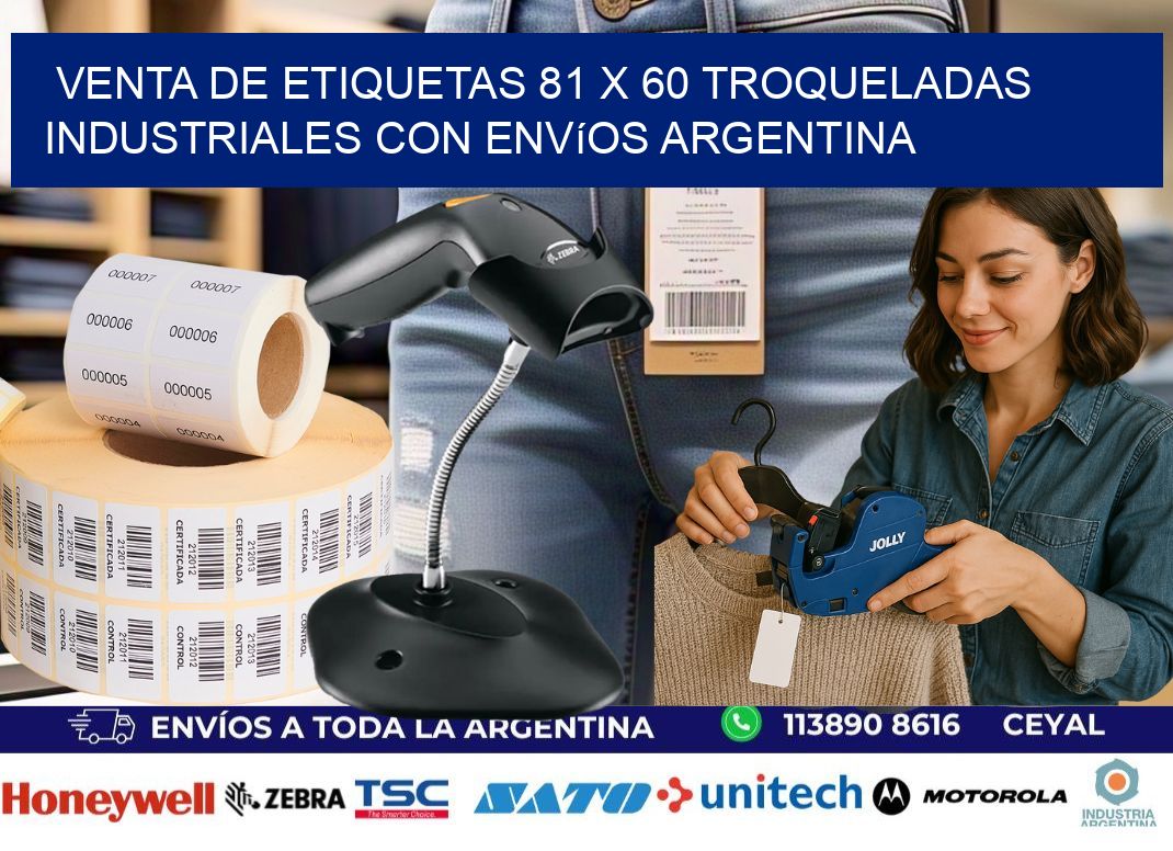Venta de etiquetas 81 x 60 troqueladas industriales con envíos Argentina