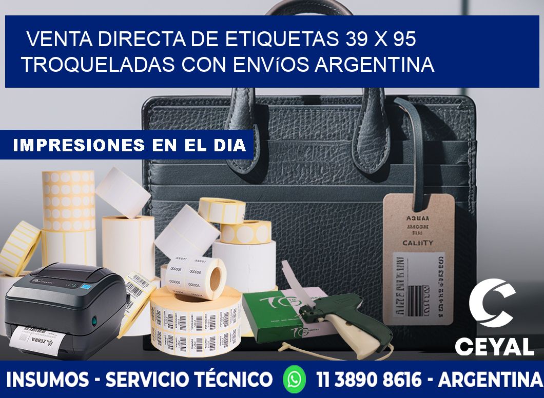Venta directa de etiquetas 39 x 95 troqueladas con envíos Argentina