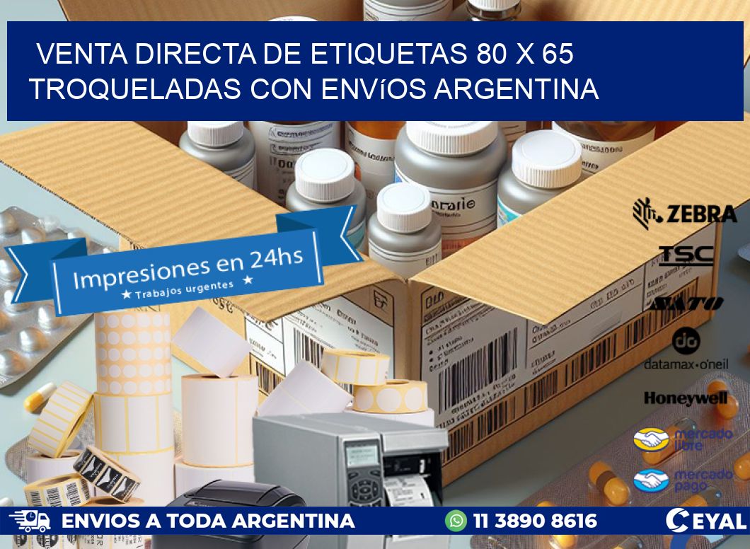 Venta directa de etiquetas 80 x 65 troqueladas con envíos Argentina