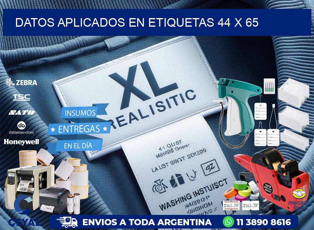 datos aplicados en etiquetas 44 x 65