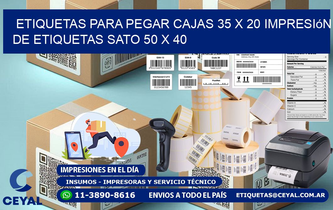 etiquetas para pegar cajas 35 x 20 impresión de etiquetas sato 50 x 40
