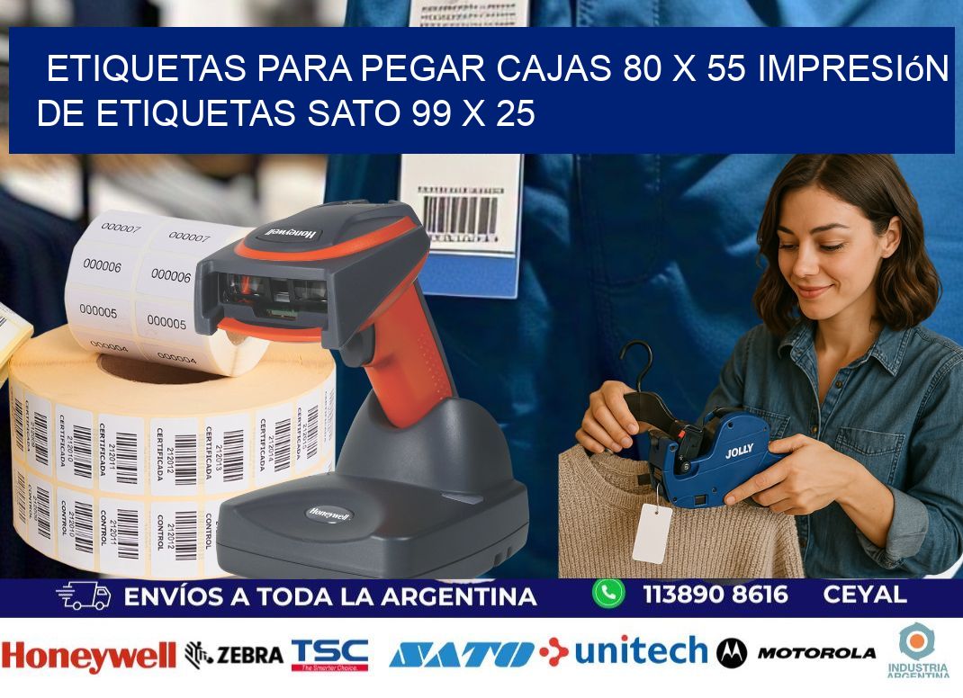 etiquetas para pegar cajas 80 x 55 impresión de etiquetas sato 99 x 25