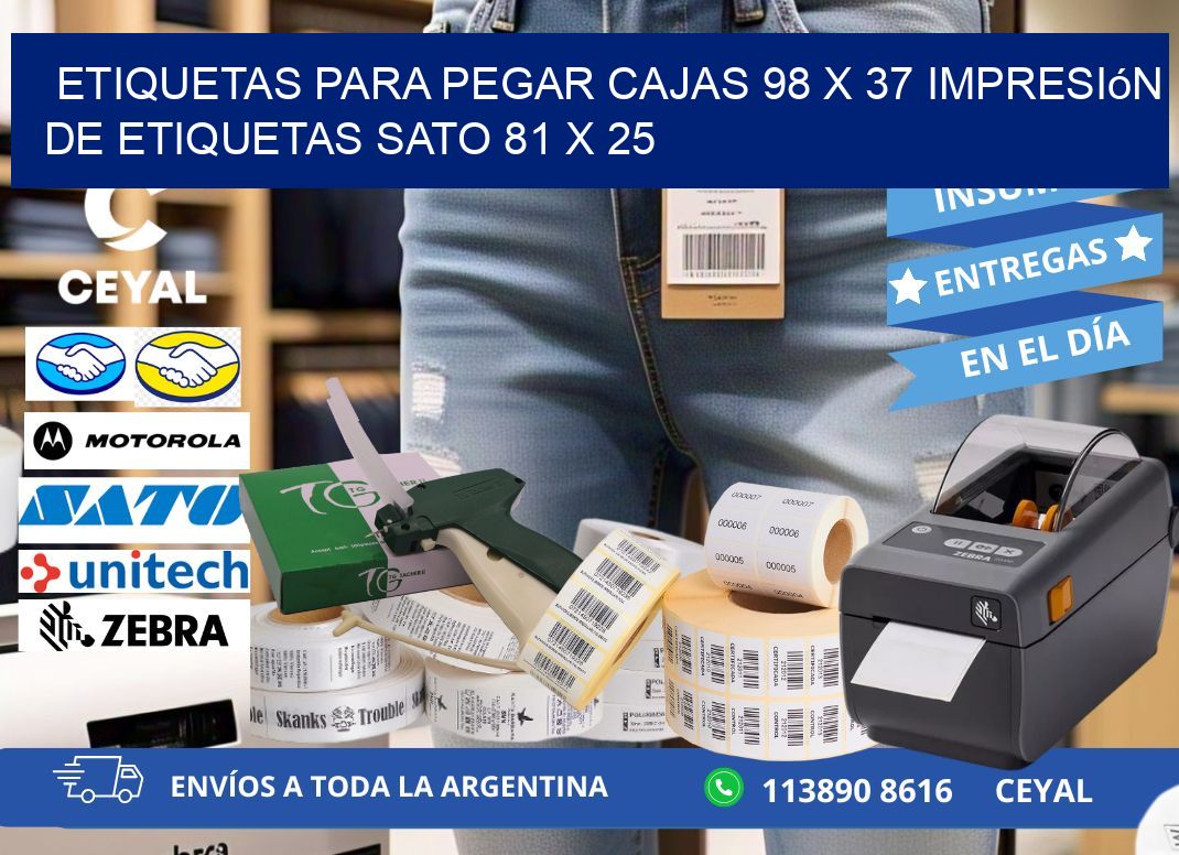 etiquetas para pegar cajas 98 x 37 impresión de etiquetas sato 81 x 25