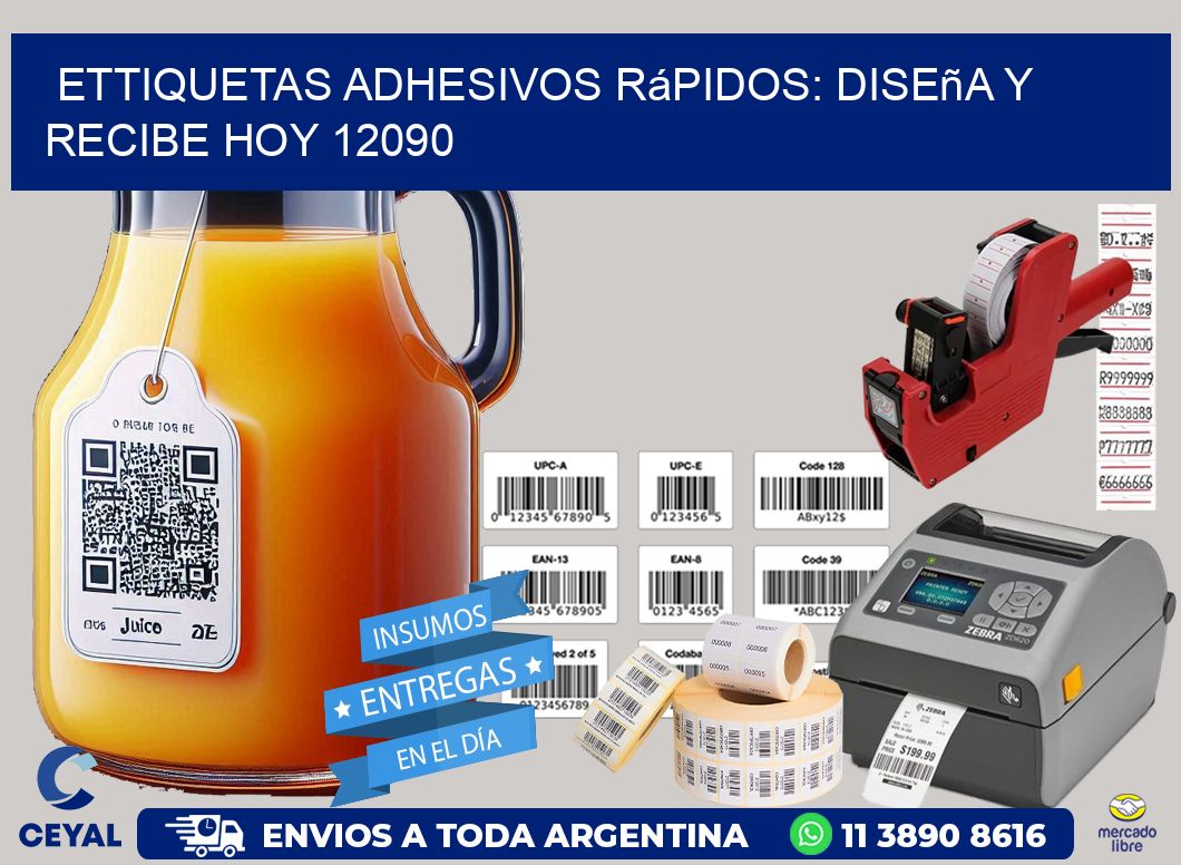 ettiquetas Adhesivos Rápidos: Diseña y Recibe Hoy 12090