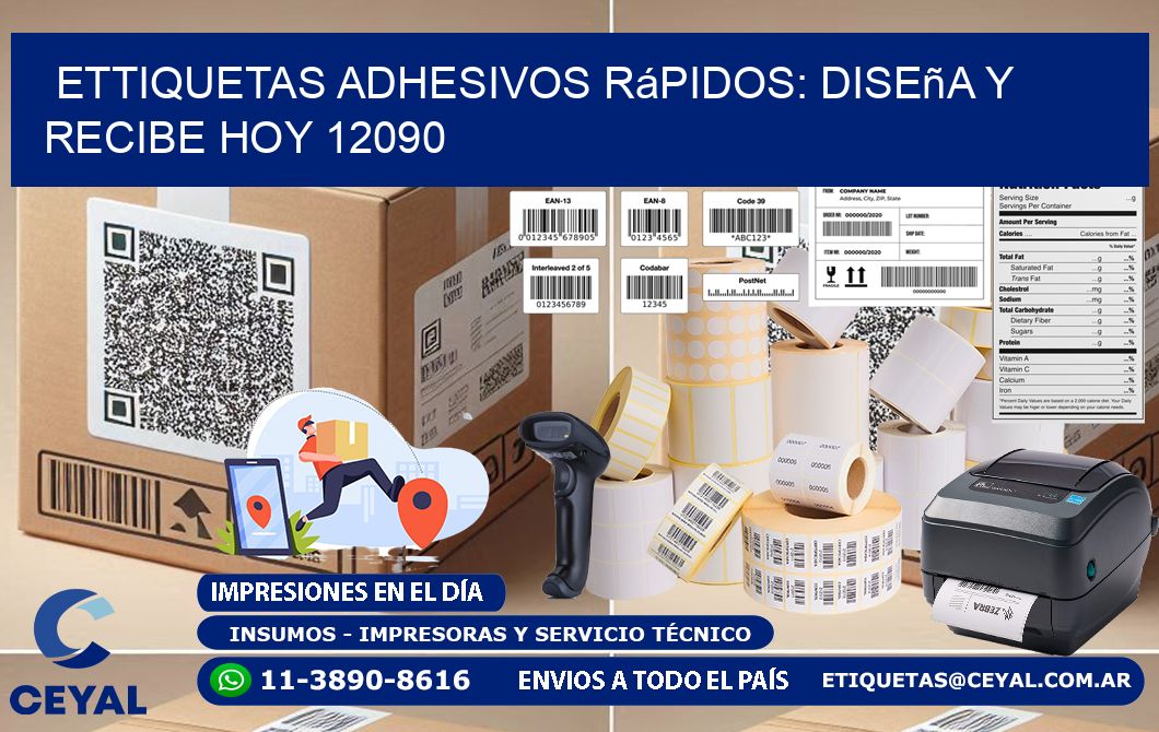 ettiquetas Adhesivos Rápidos: Diseña y Recibe Hoy 12090