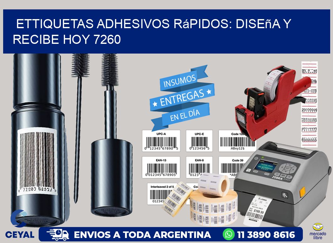 ettiquetas Adhesivos Rápidos: Diseña y Recibe Hoy 7260