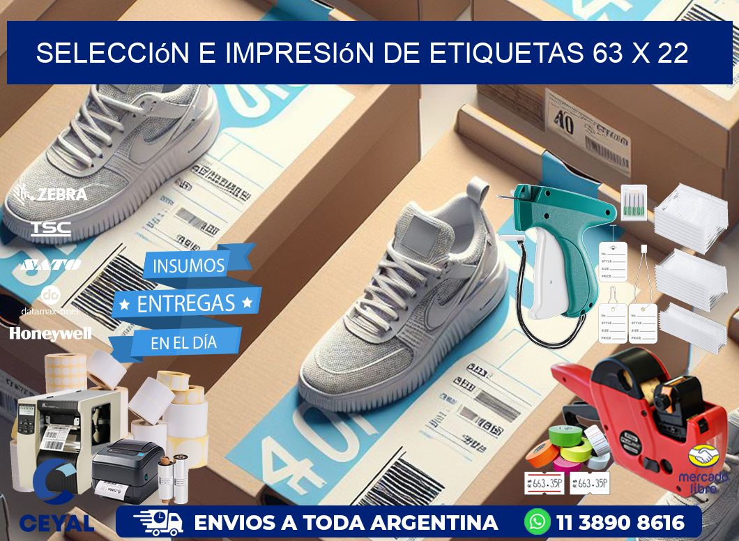 selección e impresión de etiquetas 63 x 22