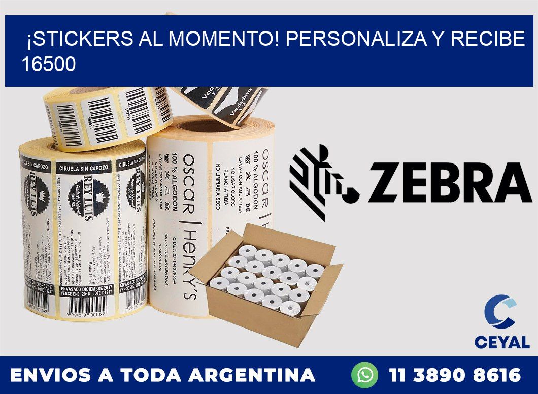 ¡Stickers al Momento! Personaliza y Recibe 16500