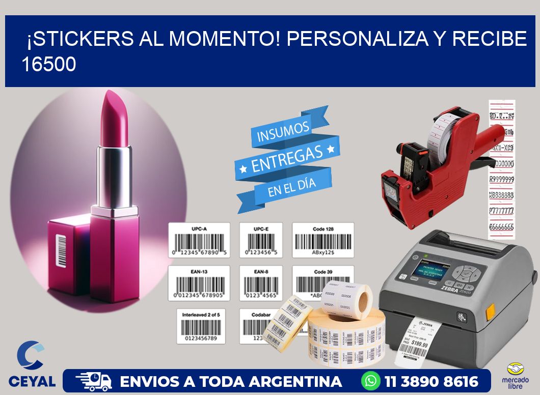 ¡Stickers al Momento! Personaliza y Recibe 16500
