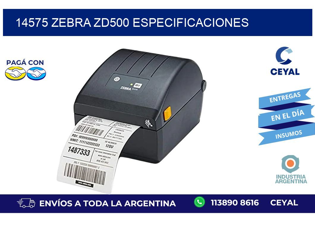 14575 Zebra ZD500 especificaciones