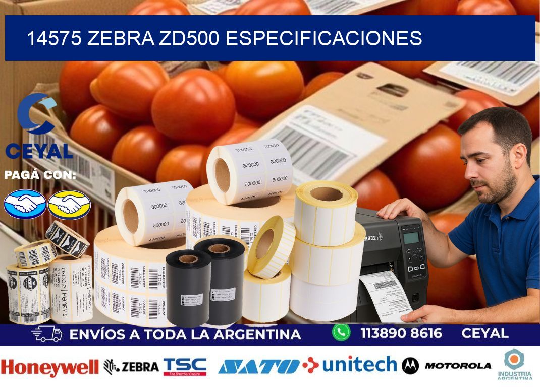 14575 Zebra ZD500 especificaciones