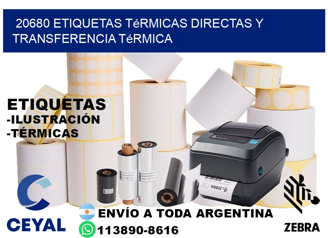 20680 etiquetas térmicas directas y transferencia térmica