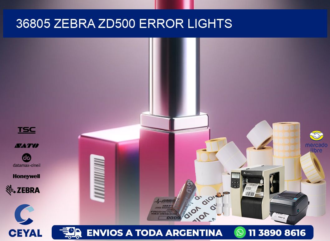 36805 Zebra ZD500 error lights