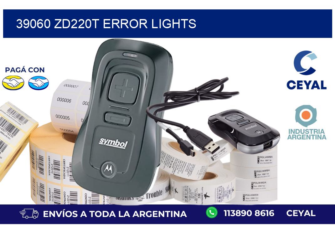 39060 ZD220t error lights