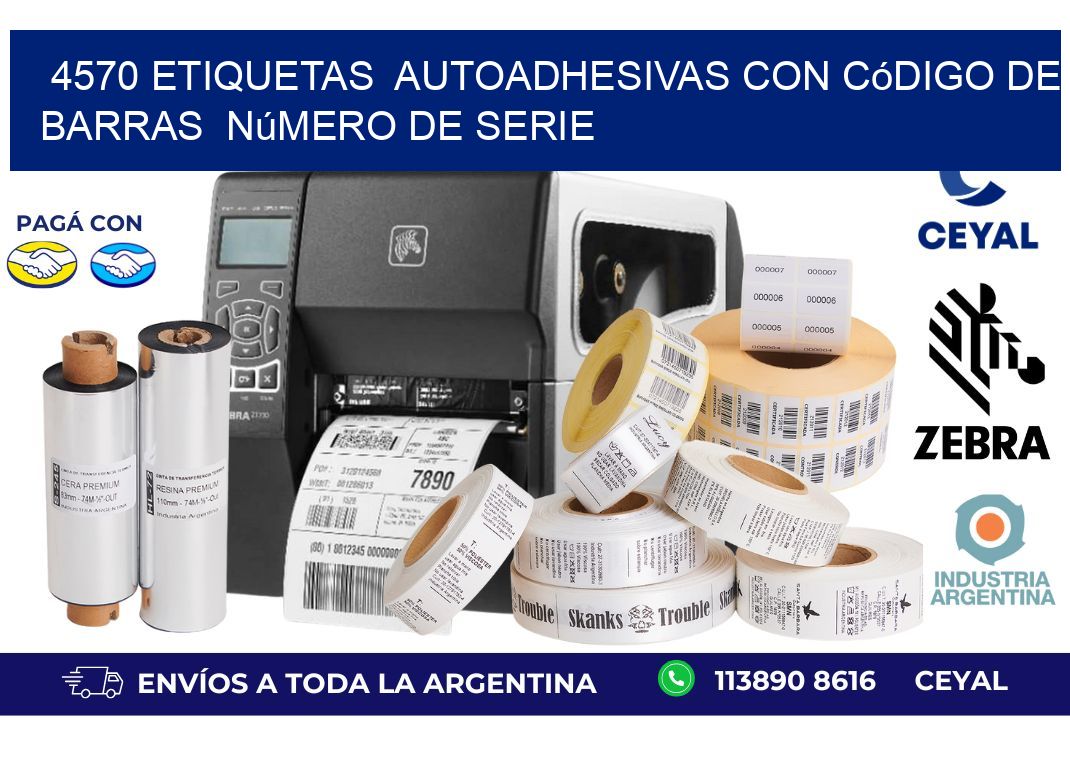 4570 etiquetas  autoadhesivas con código de barras  número de serie
