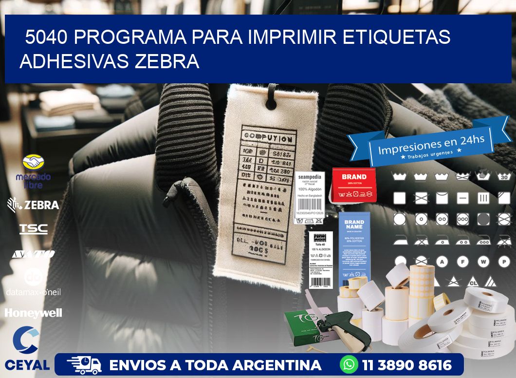 5040 Programa para imprimir etiquetas adhesivas zebra