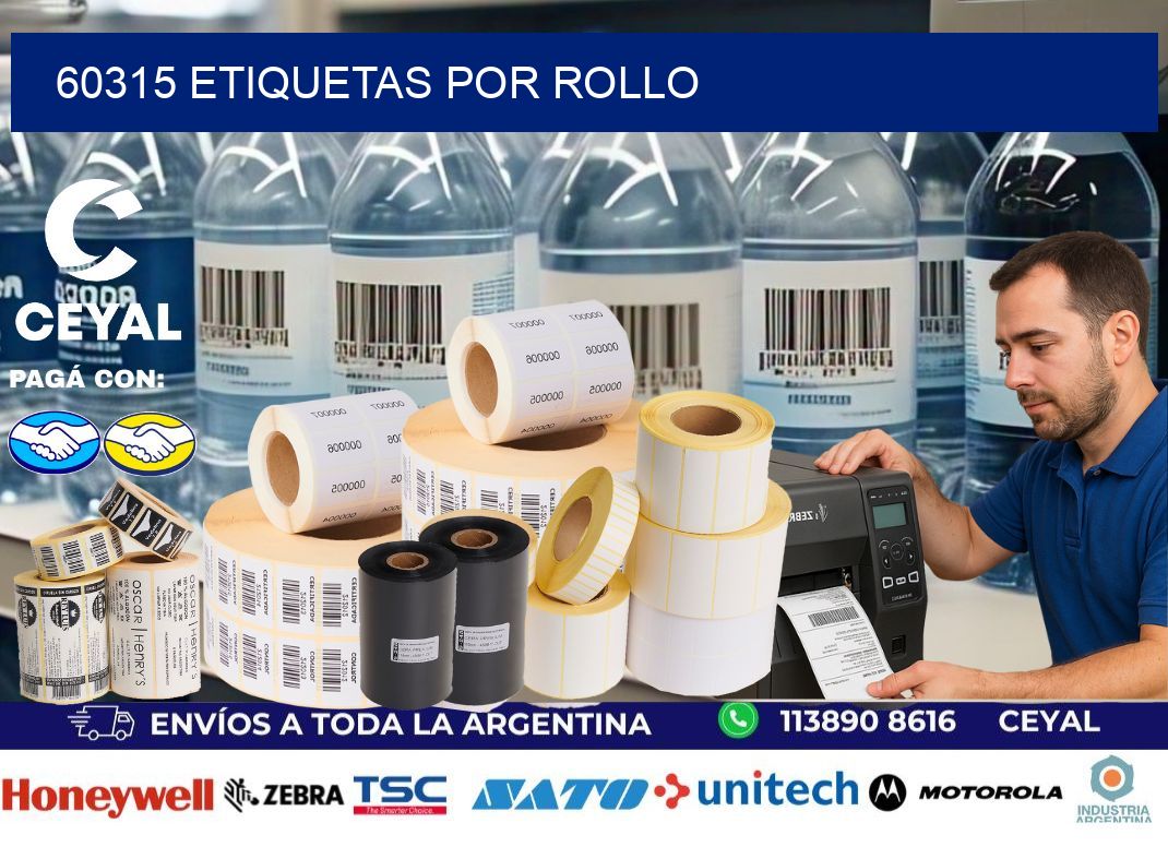60315 Etiquetas por rollo
